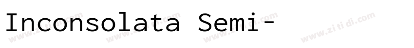 Inconsolata Semi字体转换